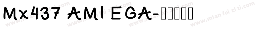 Mx437 AMI EGA字体转换